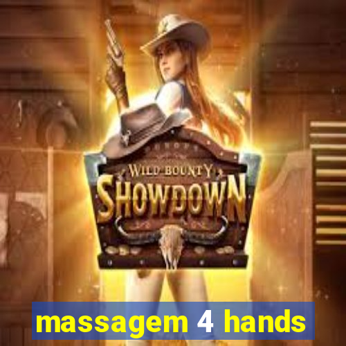 massagem 4 hands